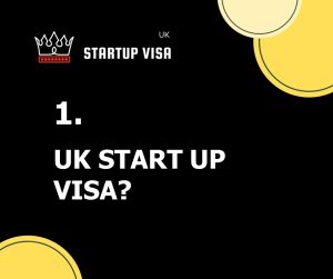 UK START UP VISA