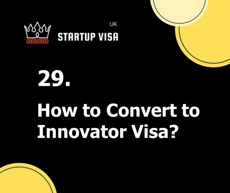 How to Convert to Innovator Visa?